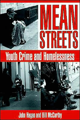 Mean Streets: Youth Crime and Homelessness