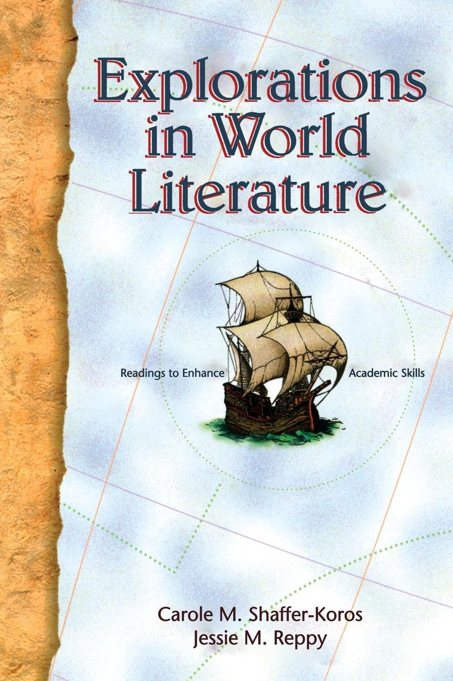 Explorations in World Literature: Readings to Enhance Academic Skills