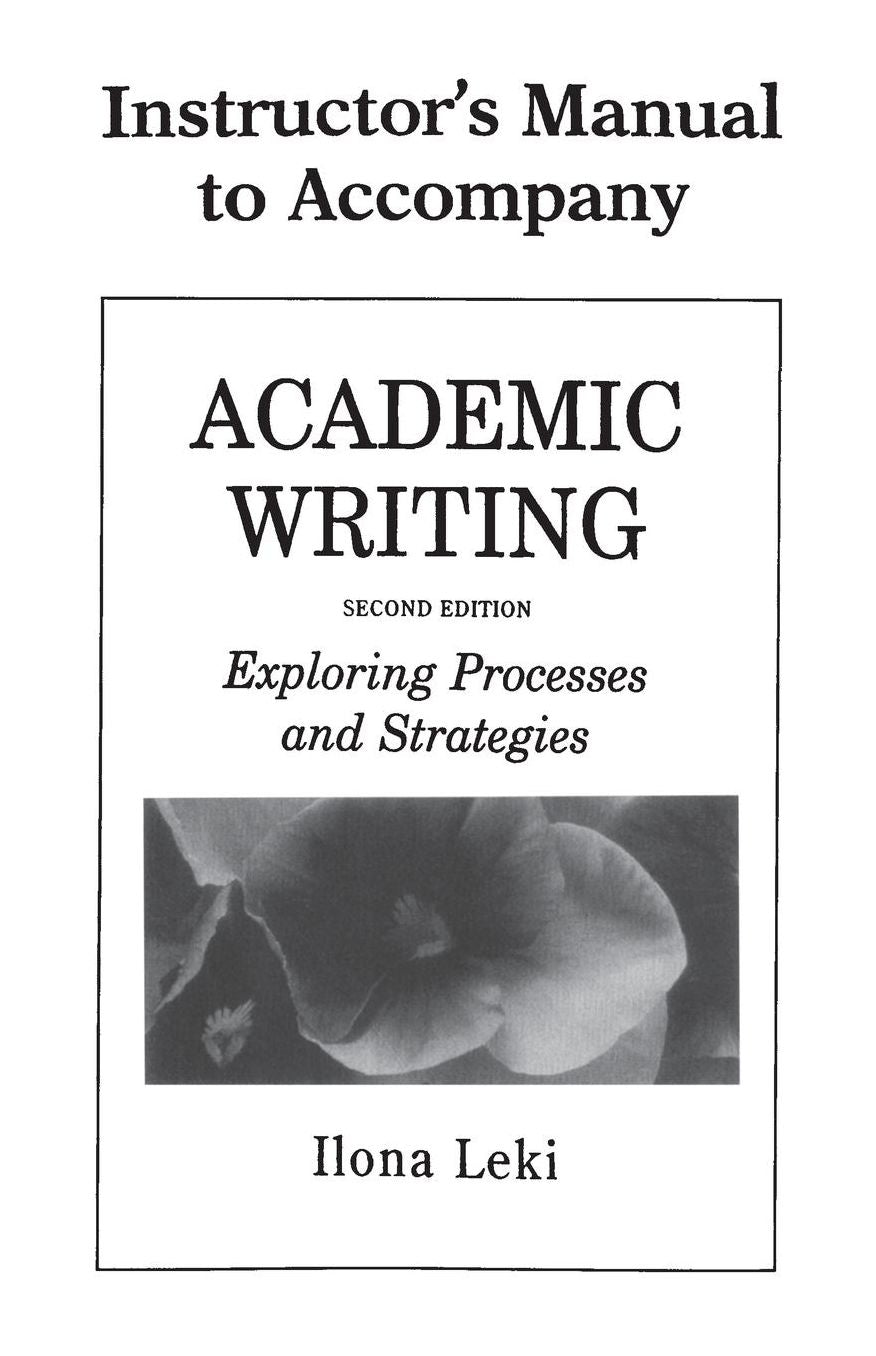 Academic Writing Instructor's Manual: Exploring Processes and Strategies