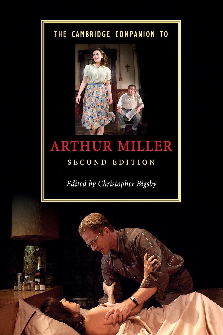 The Cambridge Companion to Arthur Miller (Cambridge Companions to Literature Series)