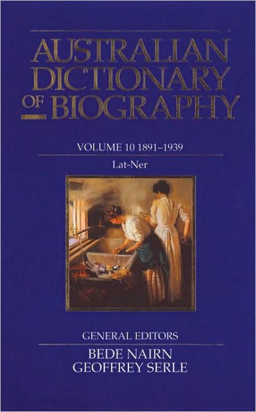 Australian Dictionary of Biography: 1891-1939