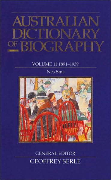 Australian Dictionary of Biography, 1891-1939: Nes-Smi