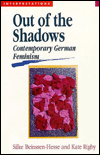 Out of the Shadows: Contemporary German Feminism