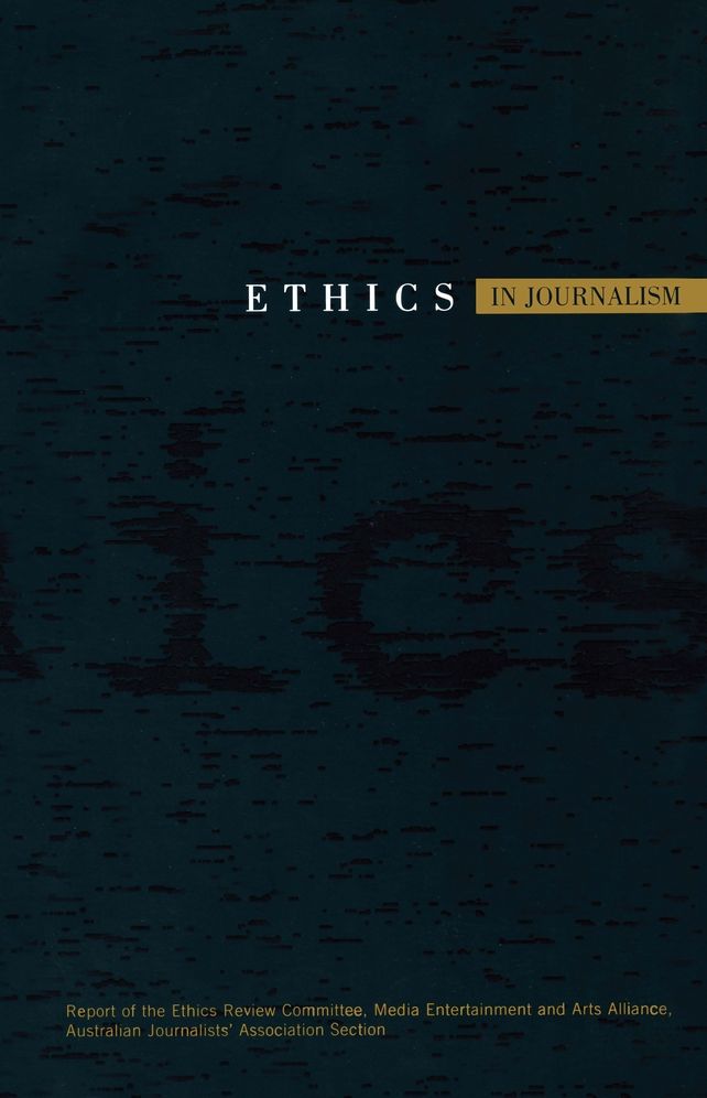 Ethics in Journalism: Report to the Ethics Review Committee
