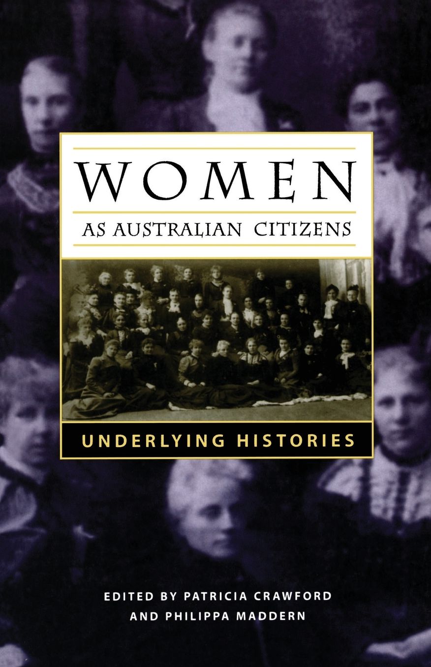 Women as Australian Citizens: Underlying Histories