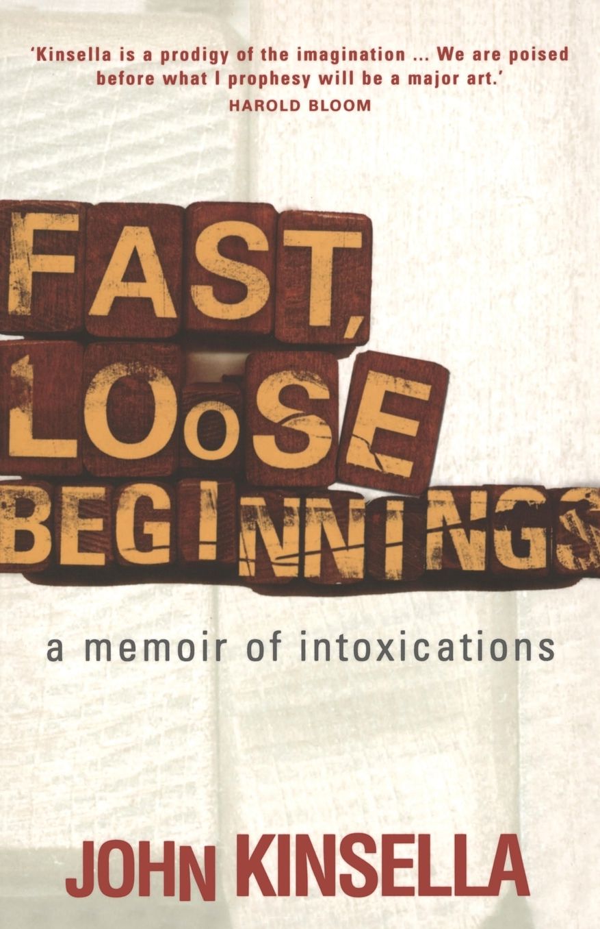 Fast, Loose Beginnings: A Memoir of Intoxications