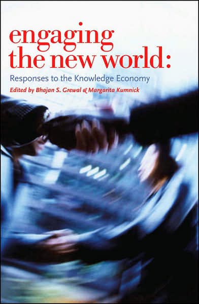 Engaging the New World: Responses to the Knowledge Economy