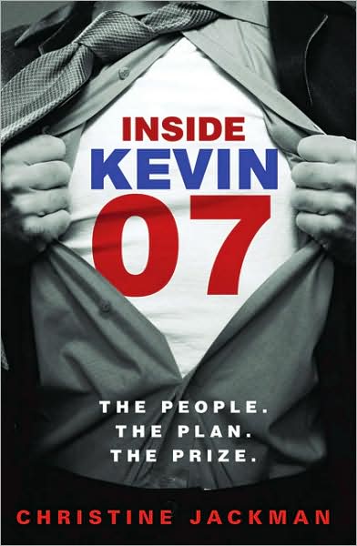 Inside Kevin 07: The People. The Plan. The Prize.