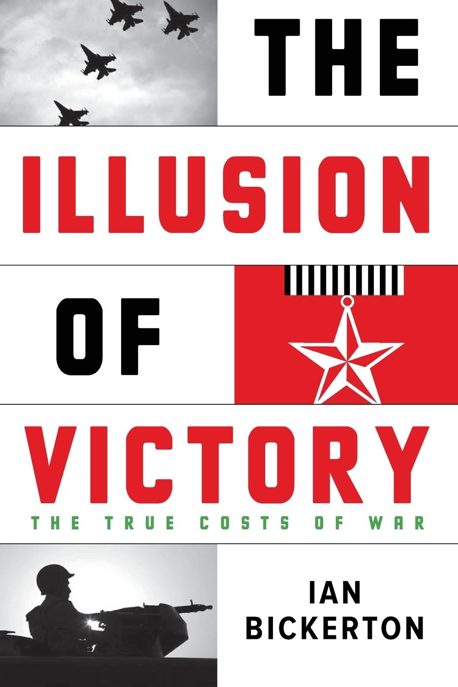 The Illusion of Victory: The True Costs of Modern War