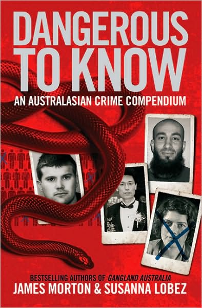 Dangerous to Know: An Australasian Crime Compendium