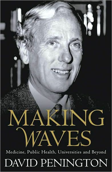 Making Waves: Medicine, Public Health, Universities and Beyond