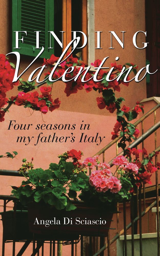 Finding Valentino: Four Seasons in My Father's Italy
