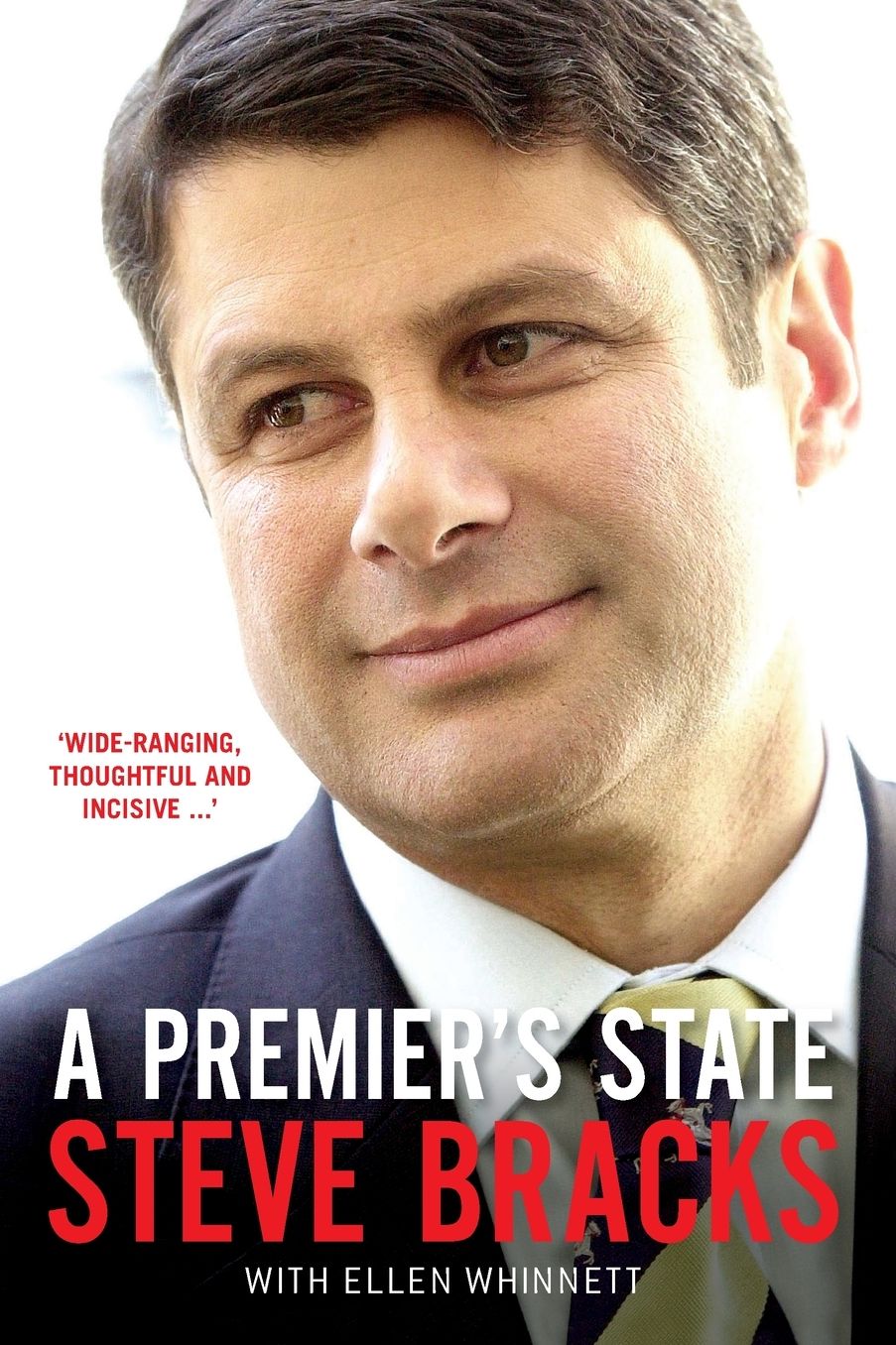 A Premier's State