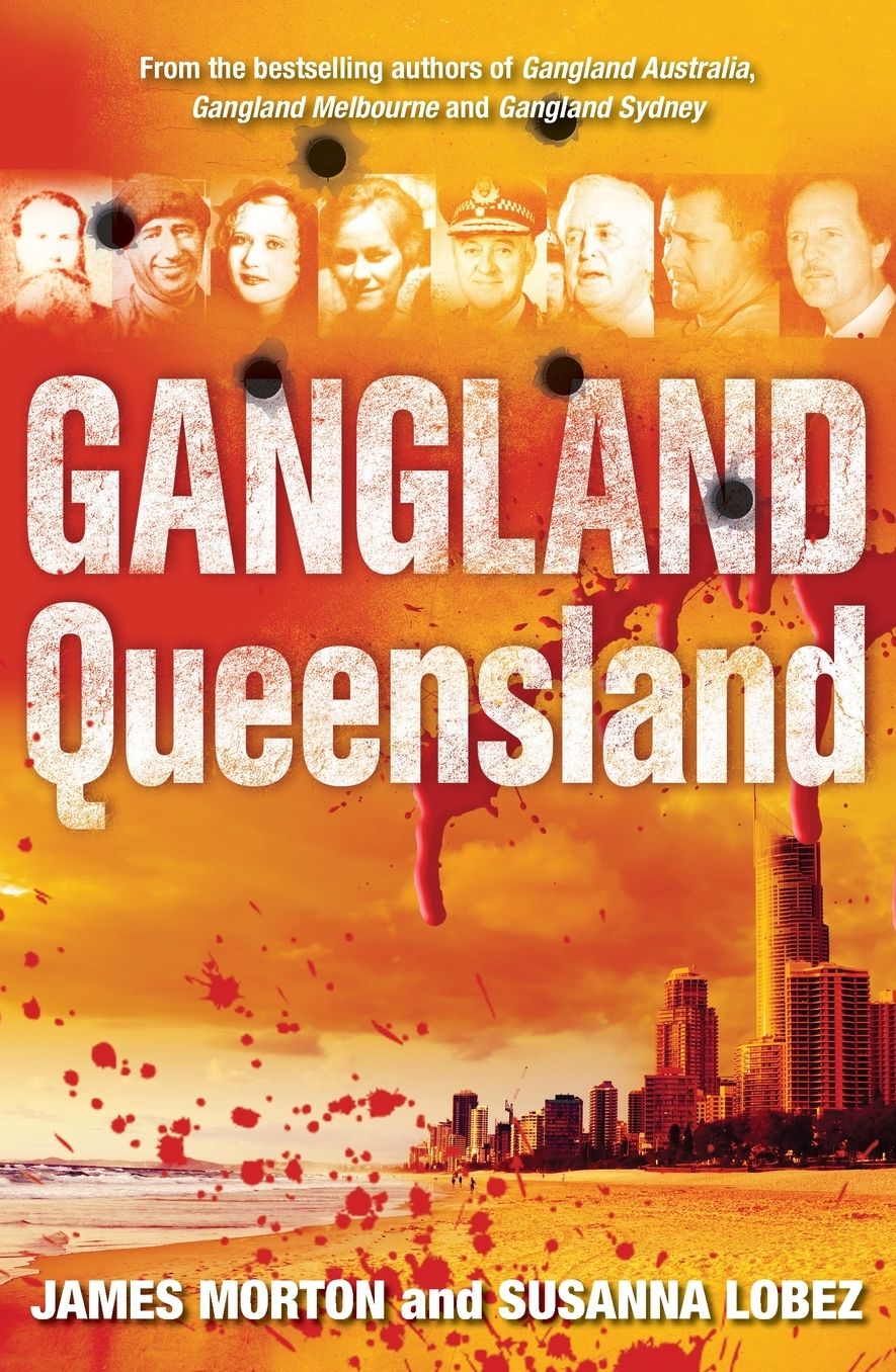 Gangland Queensland