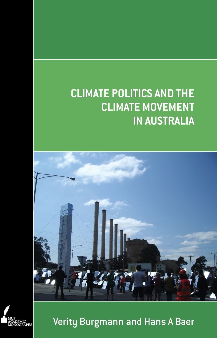 Climate Politics and the Climate Movement in Australia