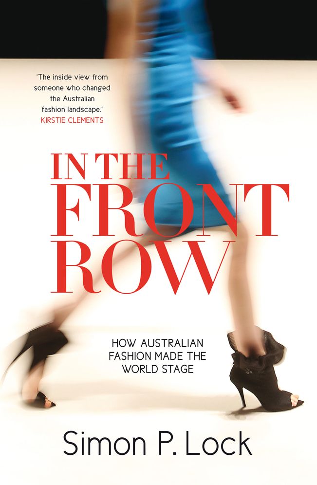 In the Front Row: How Australian Fashion Was Launched on the World Stage