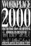 WorkPlace, 2000: The Revolution Reshaping American Business