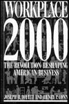 WorkPlace, 2000: The Revolution Reshaping American Business