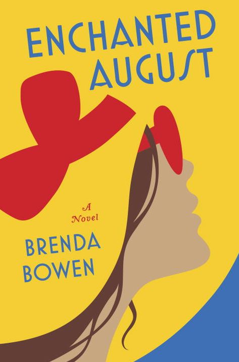 Enchanted August: A Novel