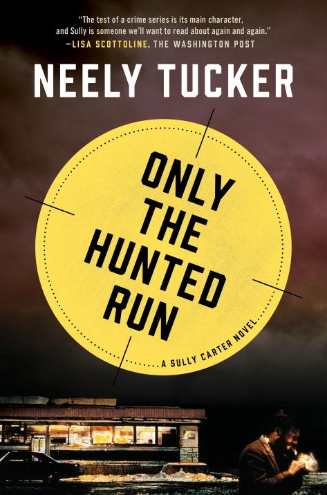 Only the Hunted Run