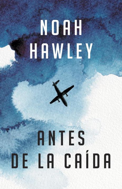 Antes de la caída: (Before the Fall - Spanish-language ed.)