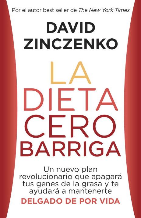 La dieta cero barriga: Zero Belly Diet - Spanish-language ed