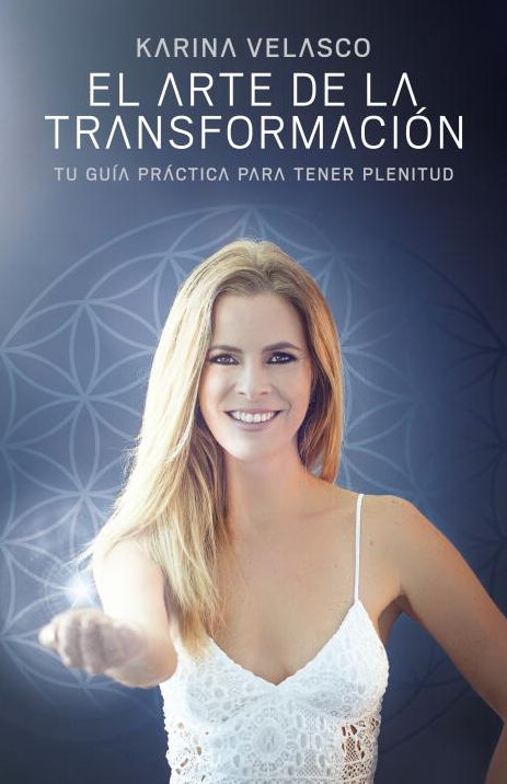 El arte de la transformación: Tu guía práctica para tener plenitud