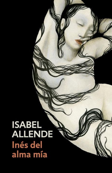 Ines del alma mia: Spanish-language edition of Ines of My Soul