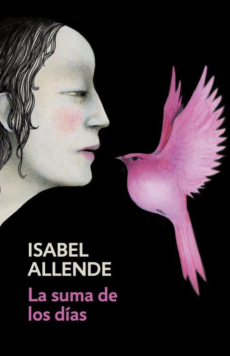 La suma de los dias: Spanish-language edition of The Sum of Our Days