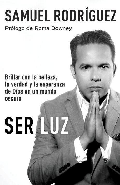 Ser Luz: Brillar con la belleza, la verdad y la esperanza de Dios en un mundo oscuro