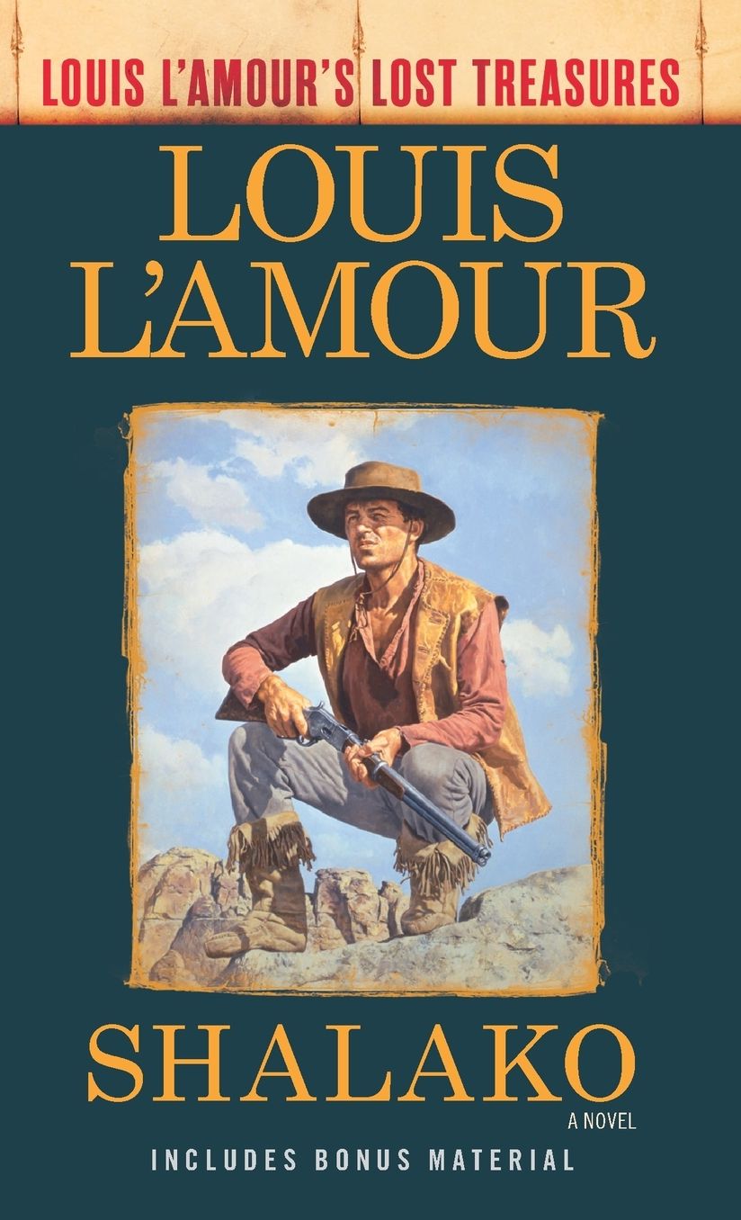 Shalako (Louis l'Amour's Lost Treasures)