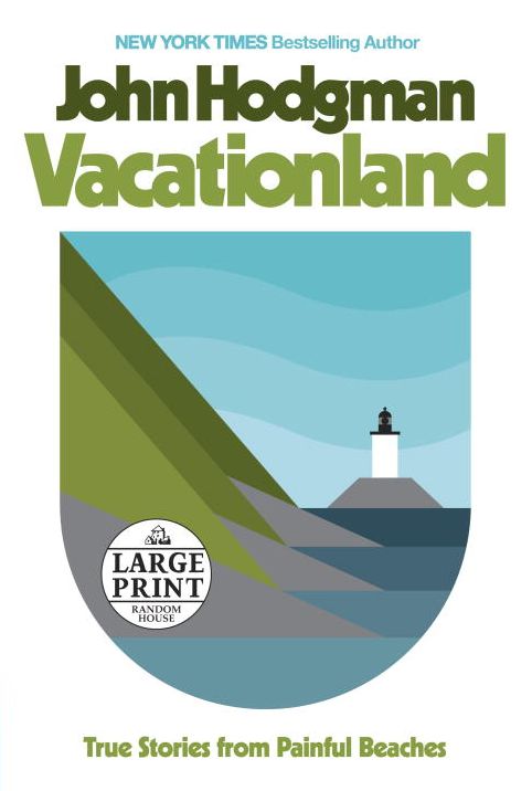 Vacationland: True Stories from Painful Beaches