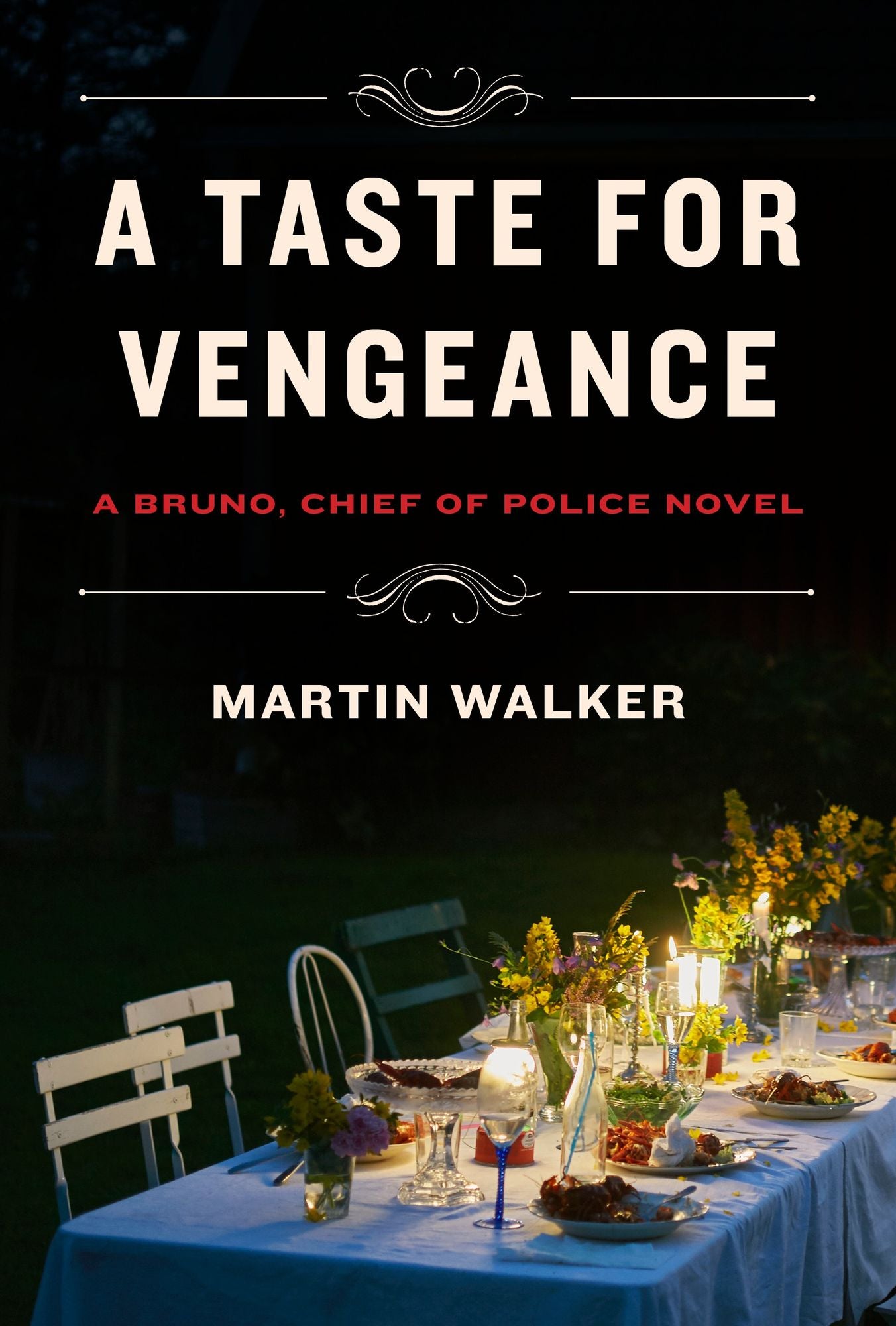 A Taste for Vengeance: A Bruno, Chief of Police novel