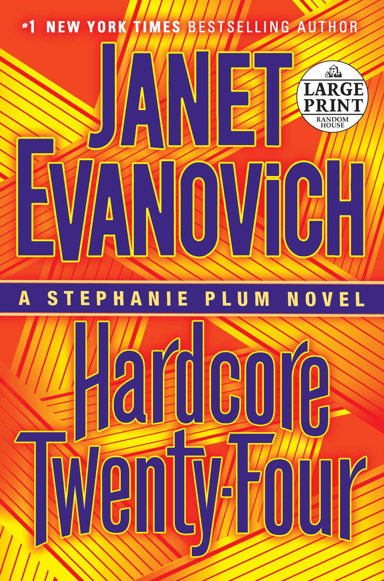 Hardcore Twenty-Four (Stephanie Plum Series #24)