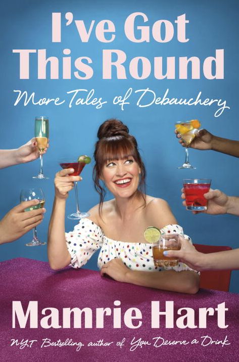 I've Got This Round: More Tales of Debauchery