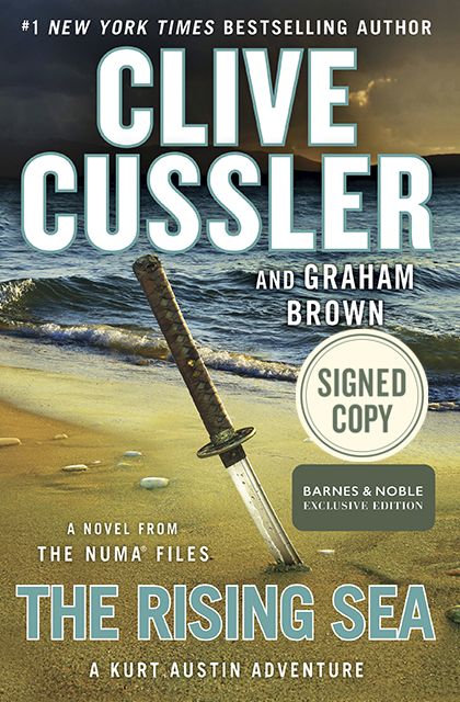 The Rising Sea: A Kurt Austin Adventure (Signed B&N Exclusive Book) (NUMA Files Series #15)