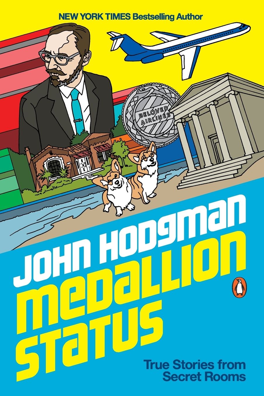 Medallion Status: True Stories from Secret Rooms