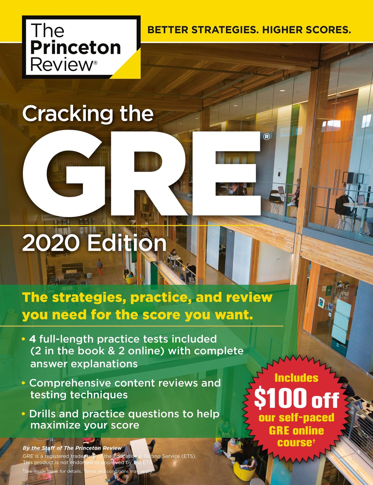 Cracking the GRE with 4 Practice Tests, 2020 Edition: The Strategies, Practice, and Review You Need for the Score You Want