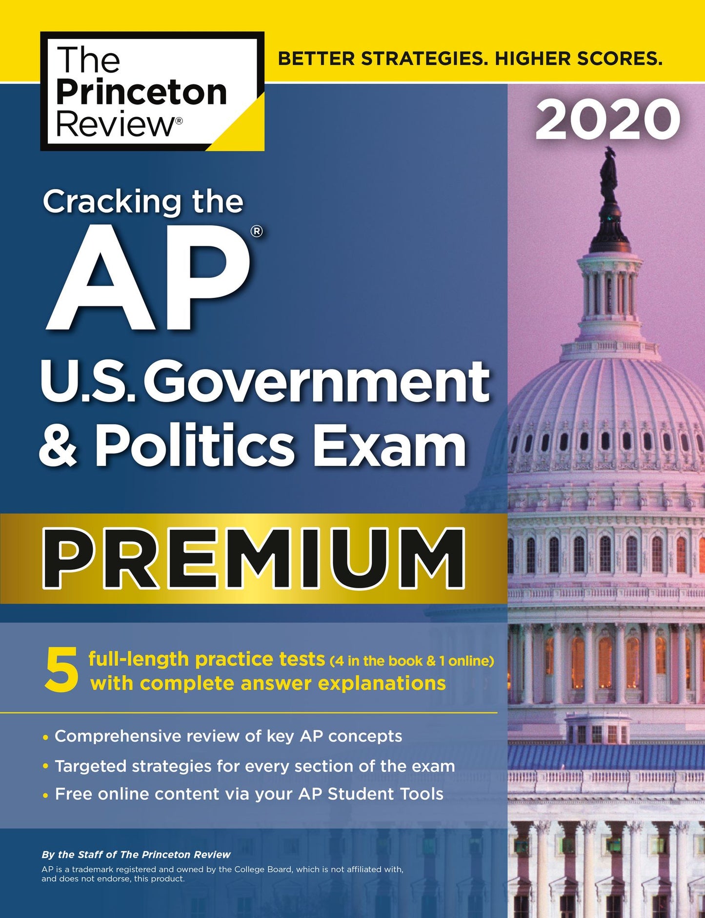 Cracking the AP U.S. Government & Politics Exam 2020, Premium Edition: 5 Practice Tests + Complete Content Review