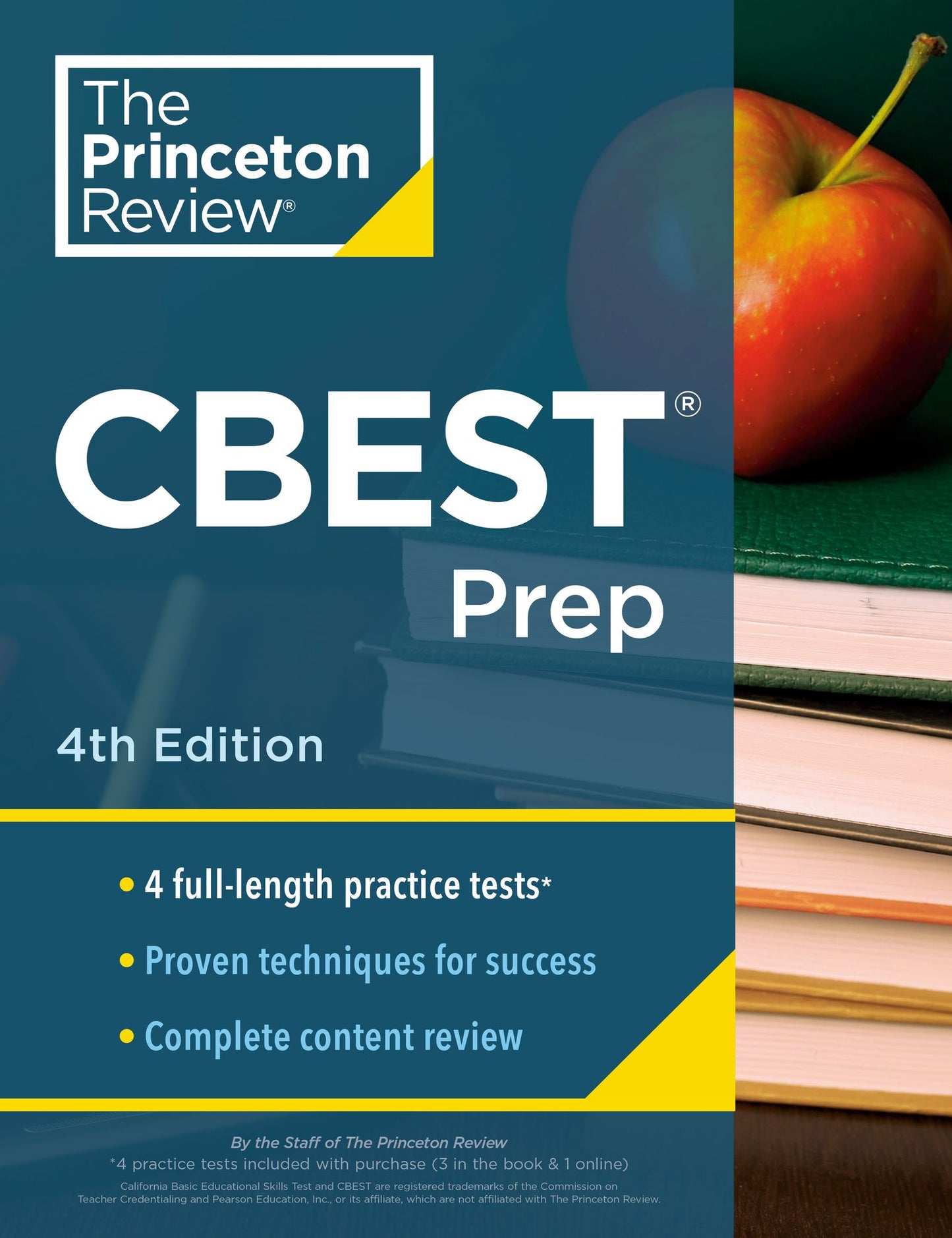 Cracking the Cbest : 3 Practice Tests + Content Review + Strategies to Master the California Basic Educational Skills Test