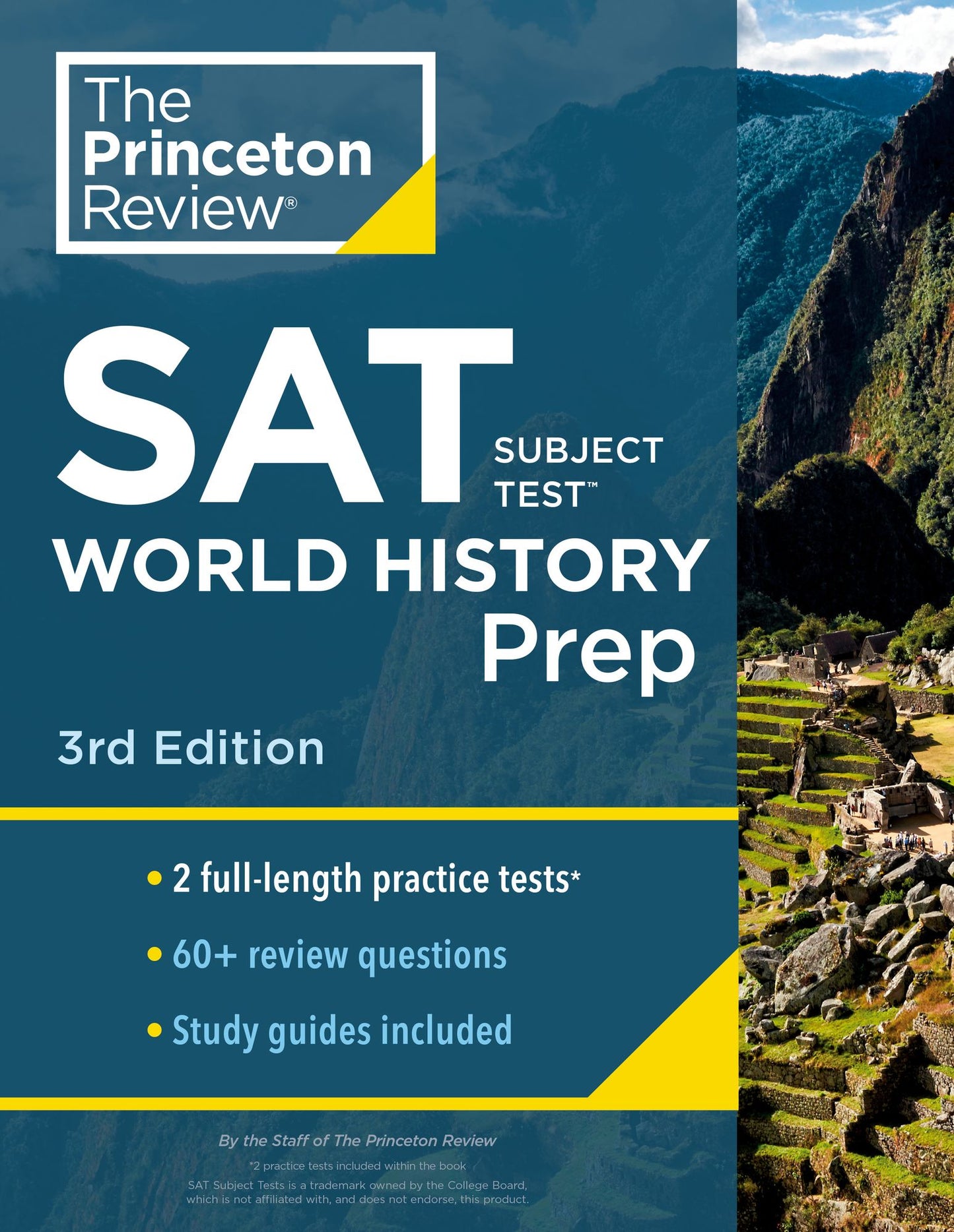 Cracking the Sat Subject Test in World History : Practice Tests + Content Review + Strategies & Techniques