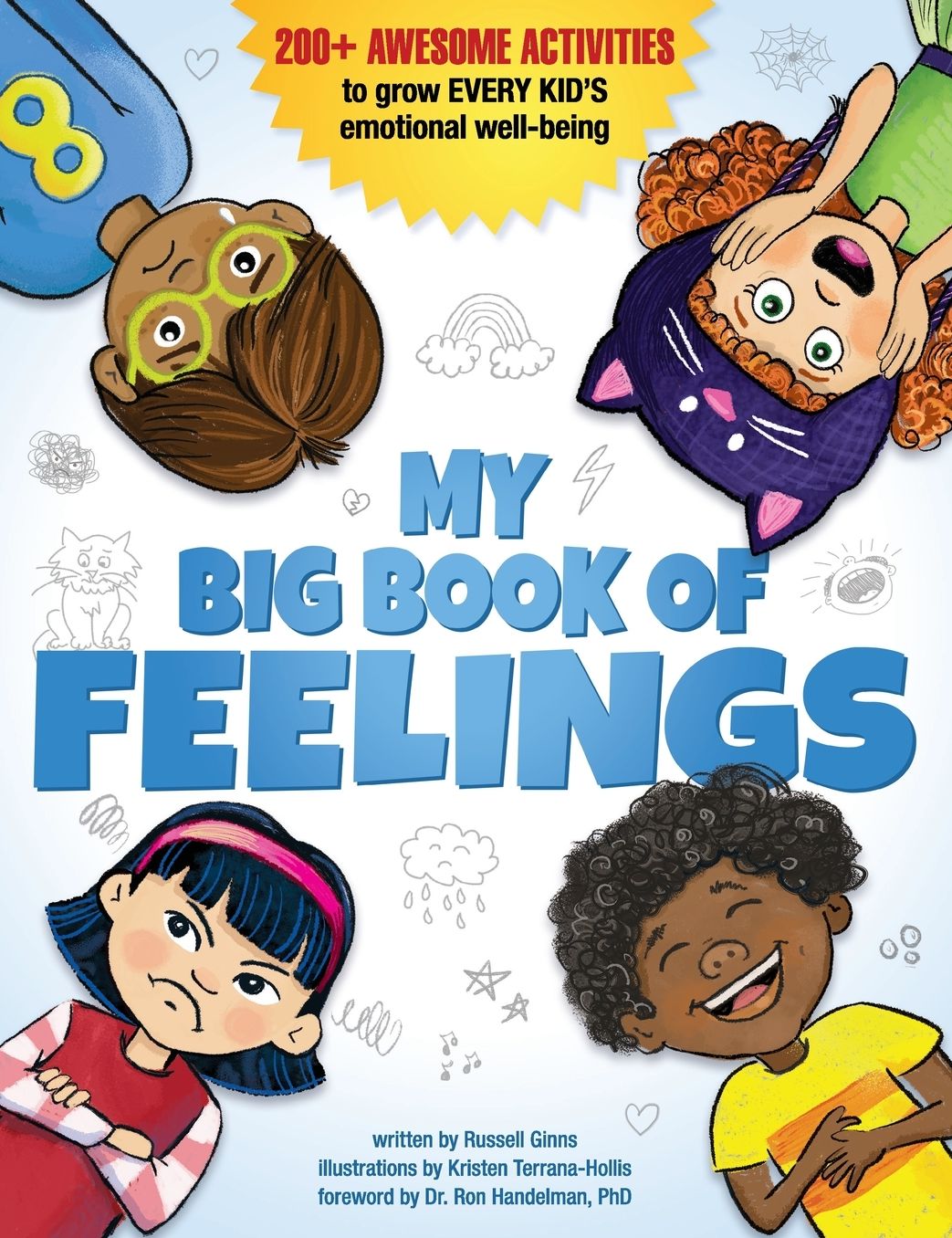 My Big Book of Feelings: 200+ Awesome Activities to Grow Every Kid's Emotional Well-Being