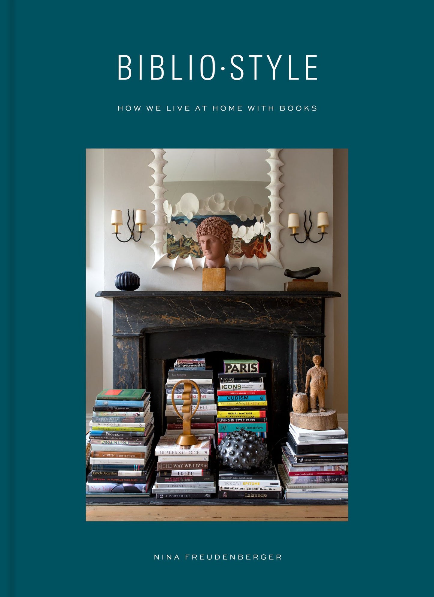 Bibliostyle : How We Live at Home With Books