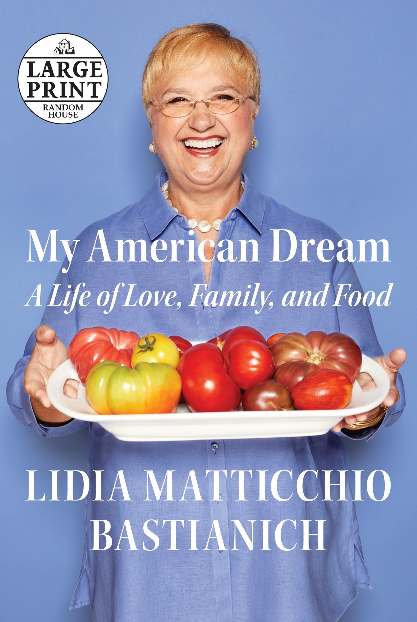My American Dream: A Life of Love, Family, and Food