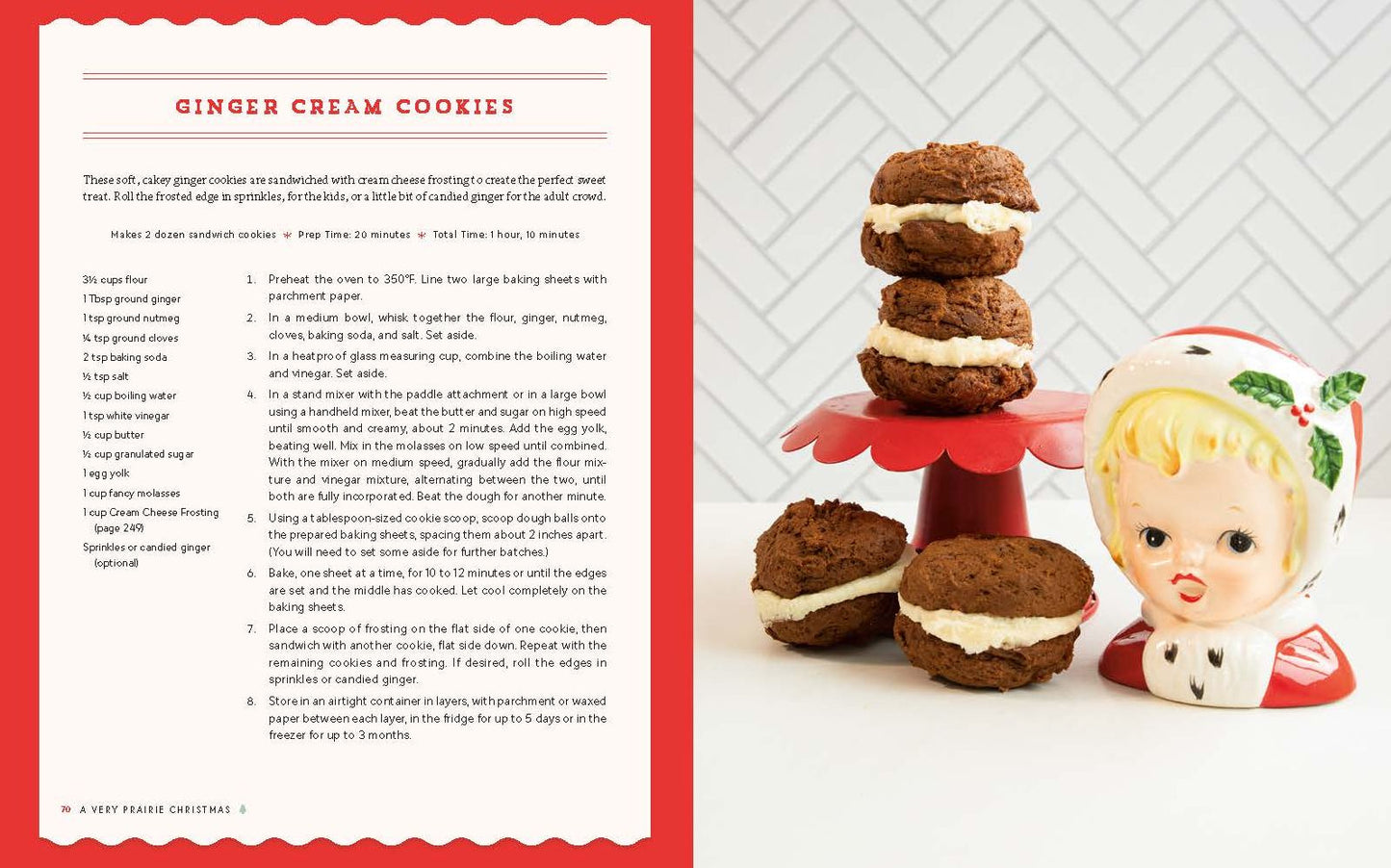 A Very Prairie Christmas Bakebook: Cookies, Candies, Cakes & More: Vintage Baking to Celebrate the Festive Season