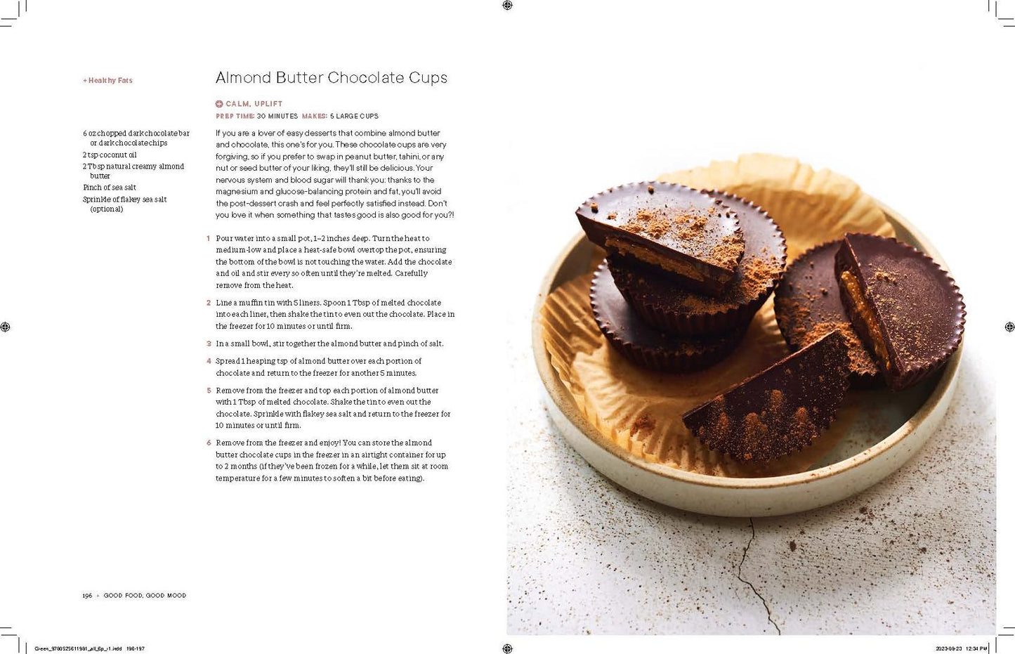 Good Food, Good Mood: 100 Nourishing Recipes to Support Mind and Body Wellness