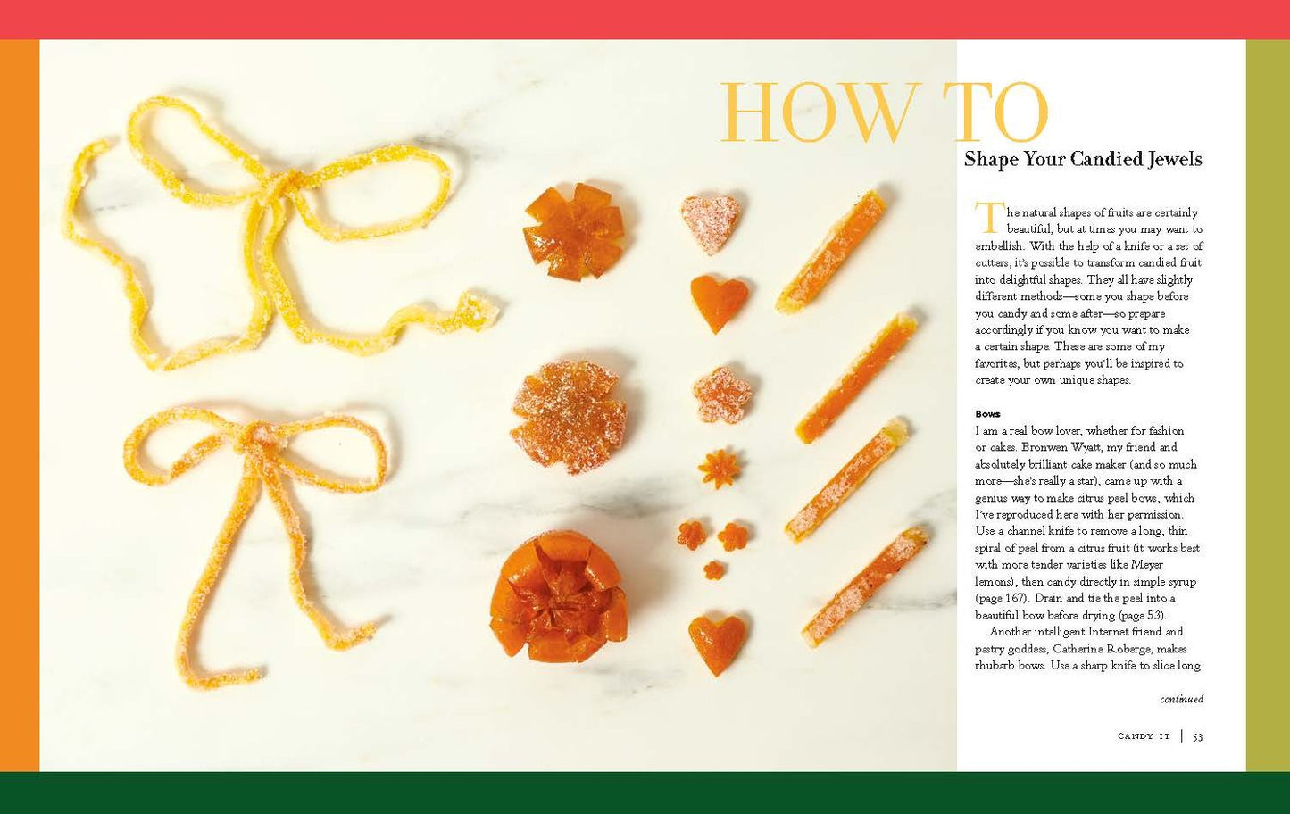 Nature's Candy: Timeless and Inventive Recipes for Creating and Baking with Candied Fruit