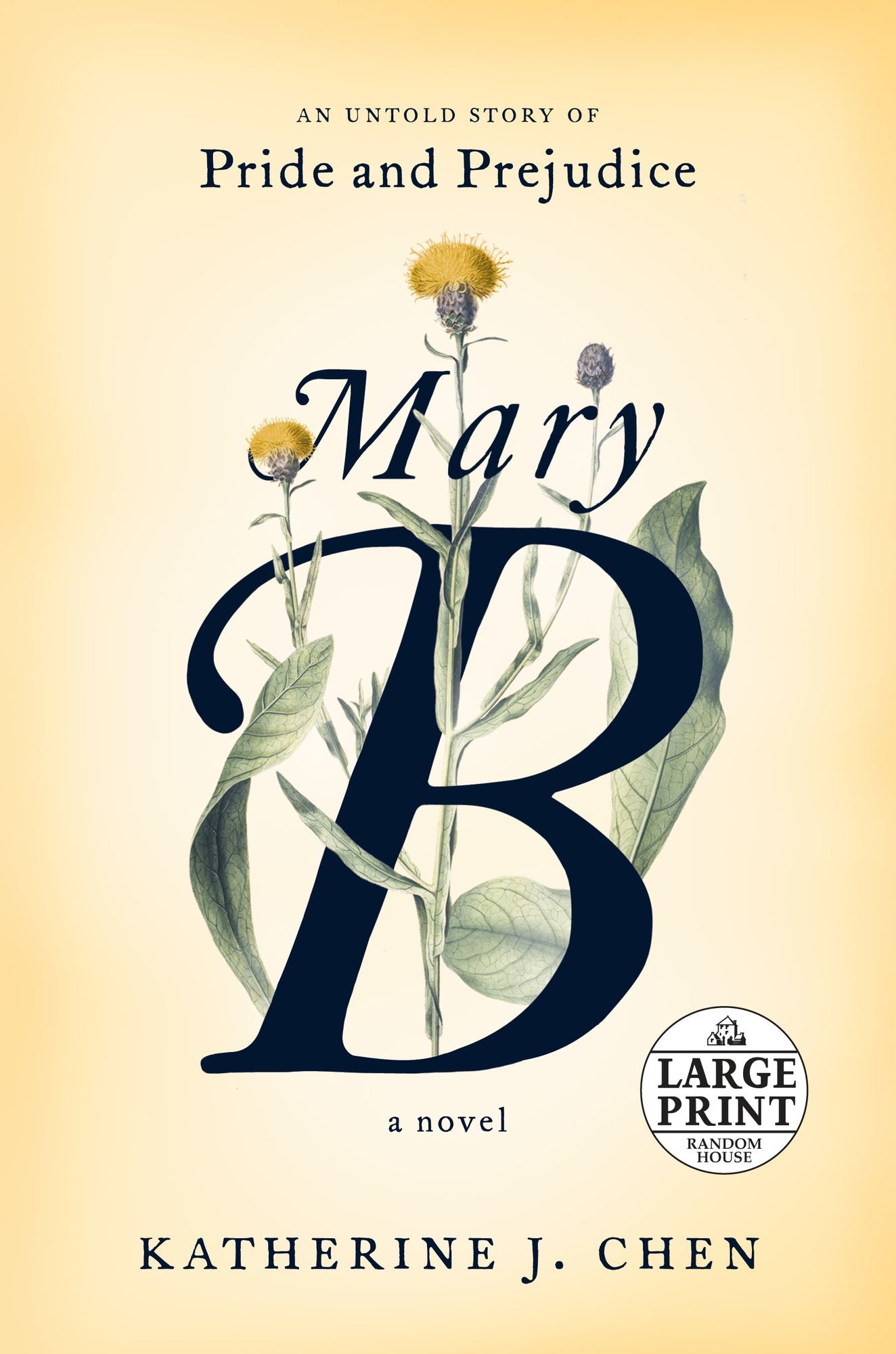 Mary B: A Novel: An untold story of Pride and Prejudice