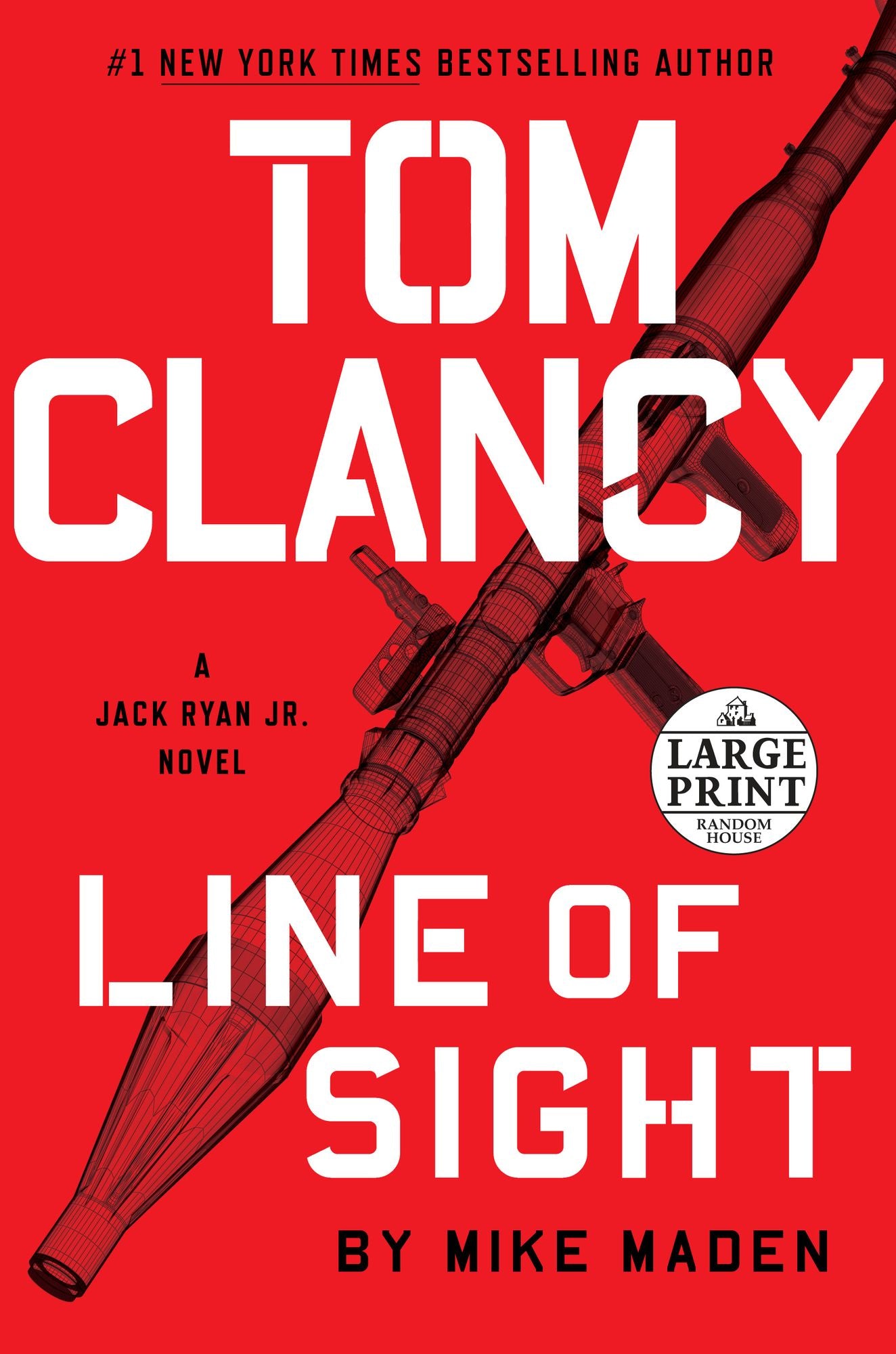 Tom Clancy Line of Sight (Jack Ryan Jr. Series #5)