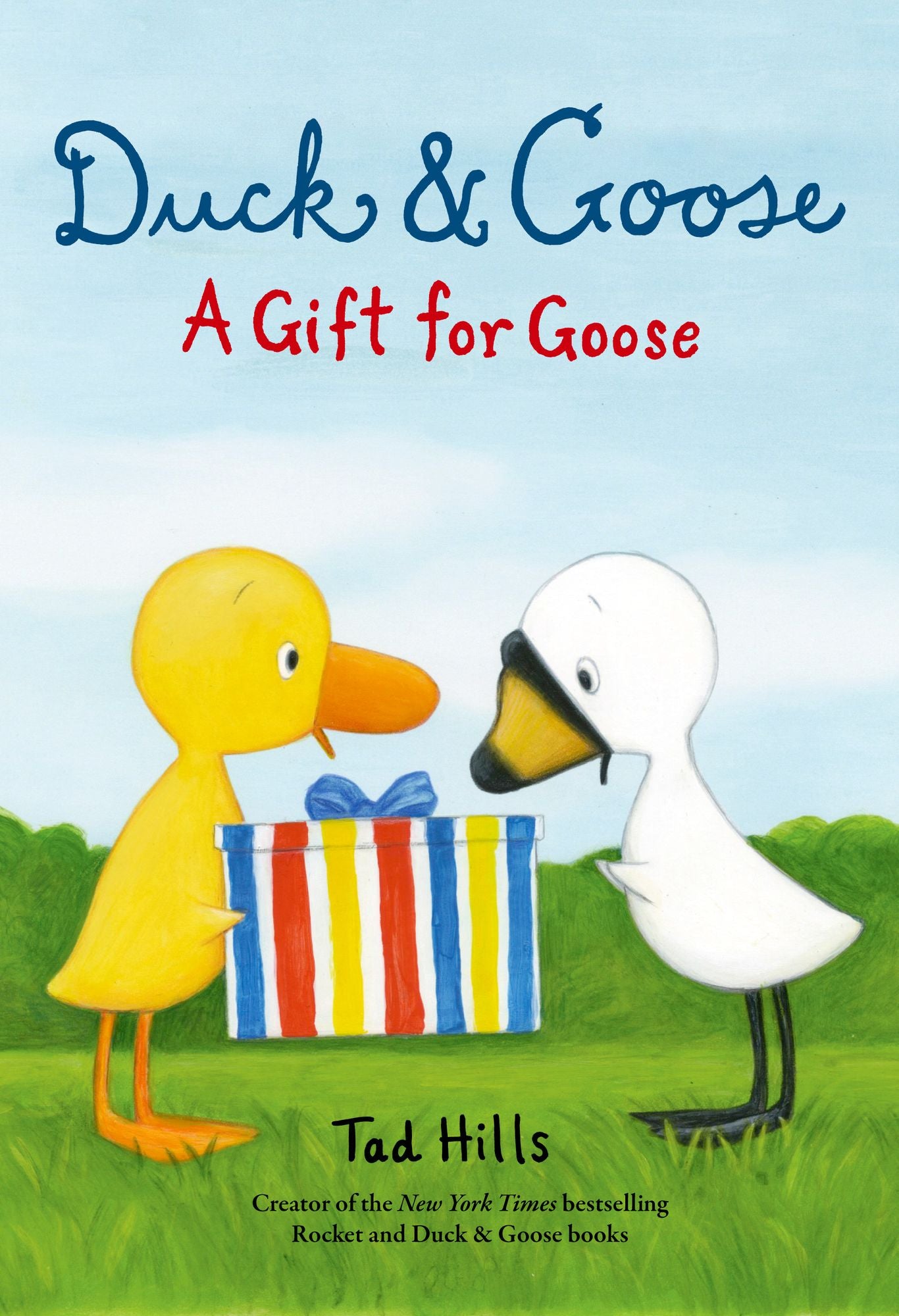Duck & Goose, a Gift for Goose